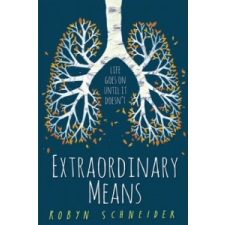  Extraordinary Means – Robyn Schneider idegen nyelvű könyv