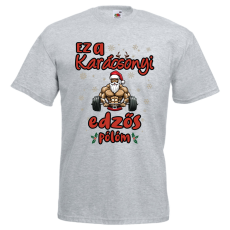  Ez a karácsonyi edzős pólóm - Karácsonyi Férfi Póló