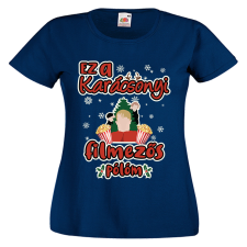  Ez a karácsonyi filmezős pólóm - Karácsonyi Női Póló női póló