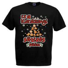  Ez a karácsonyi sütizős pólóm - Karácsonyi Férfi Póló férfi póló