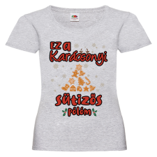  Ez a karácsonyi sütizős pólóm - Karácsonyi Női Póló női póló
