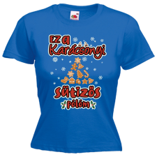  Ez a karácsonyi sütizős pólóm - Karácsonyi Női Póló női póló