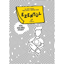 Ezentúl életmód, egészség