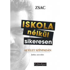 EzVan Iskola nélkül sikeresen - Az élet színpadán egyéb e-könyv