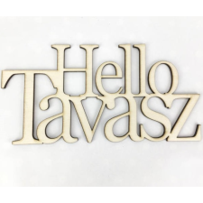 Fa felirat "Hello Tavasz" 10cm x 20cm natúr dekorációs kellék