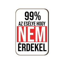 Fa hűtőmágnes, 99% az esélye, hogy nem érdekel hűtőmágnes
