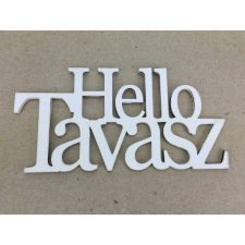 Fa - "Hello Tavasz" felirat koszorúra fehér 7x14cm dekorációs kellék