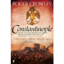 Faber &amp; Faber Constantinople | Roger Crowley egyéb könyv