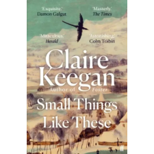 Faber &amp; Faber Small Things Like These | Claire Keegan egyéb könyv