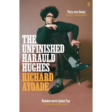 Faber &amp; Faber The Unfinished Harauld Hughes | AYOADE RICHARD egyéb könyv