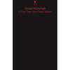Faber &amp; Faber Very Very Very Dark Matter | Martin McDonagh