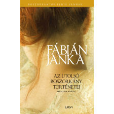 Fábián Janka - Az utolsó boszorkány történetei 2. regény