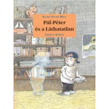 Fabula Stúdió Pál-Péter és a Láthatatlan gyermek- és ifjúsági könyv