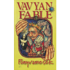 Fabyen Könyvkiadó Ponyvamesék (9789639300941) regény
