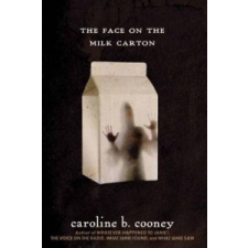  Face On the Milk Carton – Caroline B Cooney idegen nyelvű könyv