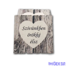  Fadeszkán fehér szív 5x5cm - Szívünkben örökké élsz dekorációs kellék