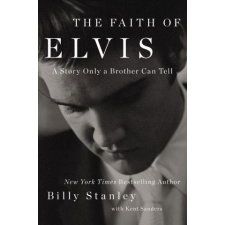  Faith of Elvis – Kent Sanders idegen nyelvű könyv