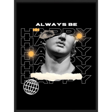  Falikép – Mindig légy BOLDOG (videóvetítő opcióval) grafika, keretezett kép