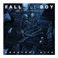 Fall out Boy - Believers Never Die (Cd) egyéb zene