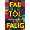 Faludi Julianna - Faltól falig