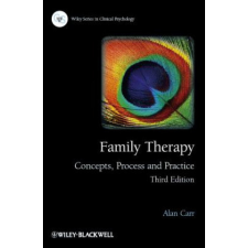Family Therapy - Concepts, Process and Practice 3e – Alan Carr idegen nyelvű könyv