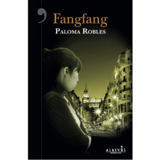  FANGFANG – PALOMA ROBLES idegen nyelvű könyv