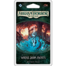 Fantasy Flight Games Arkham Horror LCG: Where Doom Awaits Mythos Pack kiegészítő társasjáték