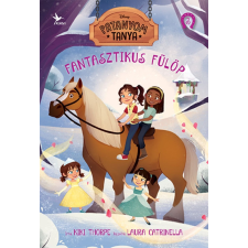  Fantasztikus Fülöp - Patanyom Tanya 3. gyermek- és ifjúsági könyv