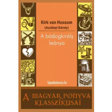 FAPADOSKONYV.HU A bádogkirály leánya egyéb e-könyv