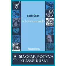 FAPADOSKONYV.HU A bálványimádó egyéb e-könyv