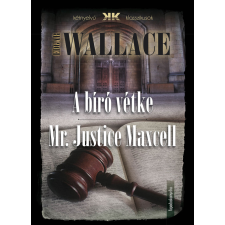 FAPADOSKONYV.HU A bíró vétke - Mr Justice Maxell regény