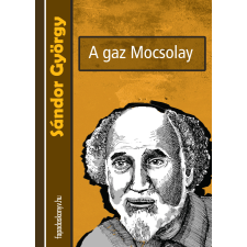 FAPADOSKONYV.HU A gaz Mocsolay szépirodalom