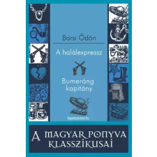 FAPADOSKONYV.HU A halálexpressz - Bumeráng kapitány egyéb e-könyv