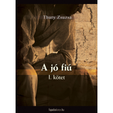 FAPADOSKONYV.HU A jó fiú I. rész regény