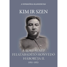 FAPADOSKONYV.HU A koreai nép felszabadító honvédő háborúja II. kötet társadalom- és humántudomány