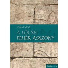 FAPADOSKONYV.HU A lőcsei fehér asszony egyéb e-könyv