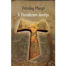 FAPADOSKONYV.HU A Paradicsom dombja regény