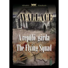 FAPADOSKONYV.HU A repülő gárda - The Flying Squad egyéb e-könyv