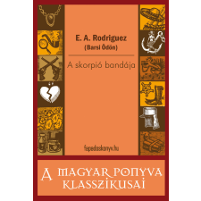 FAPADOSKONYV.HU A skorpió bandája regény