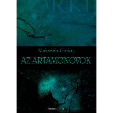 FAPADOSKONYV.HU Az Artamonovok szépirodalom