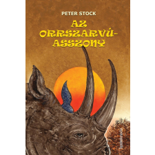 FAPADOSKONYV.HU Az orrszarvú asszony regény