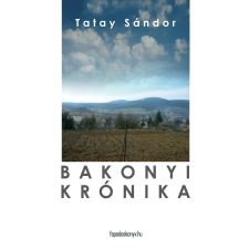 FAPADOSKONYV.HU Bakonyi krónika szépirodalom