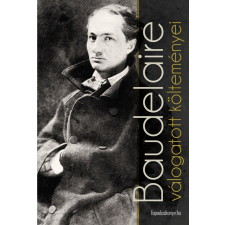 FAPADOSKONYV.HU Baudelaire válogatott költeményei szépirodalom