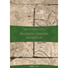 FAPADOSKONYV.HU Beszterce ostroma, Gavallérok egyéb e-könyv