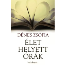 FAPADOSKONYV.HU Élet helyett órák egyéb e-könyv