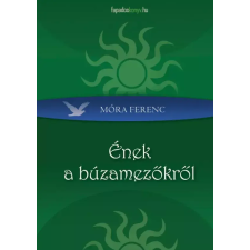 FAPADOSKONYV.HU Ének a búzamezőkről egyéb e-könyv