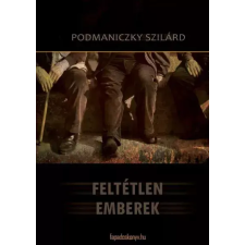 FAPADOSKONYV.HU Feltétlen emberek egyéb e-könyv