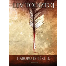 FAPADOSKONYV.HU Háború és béke II. kötet egyéb e-könyv