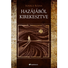 FAPADOSKONYV.HU Hazájából kirekesztve regény