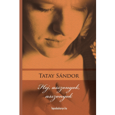 FAPADOSKONYV.HU Hej, asszonyok, asszonyok szépirodalom